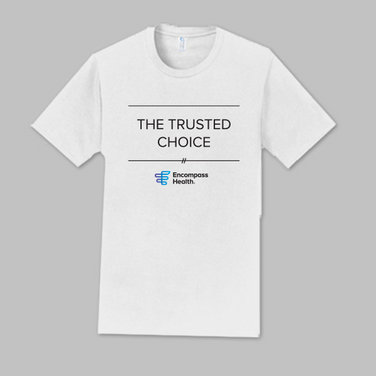 Encompass Health The Trusted Choice T-shirt